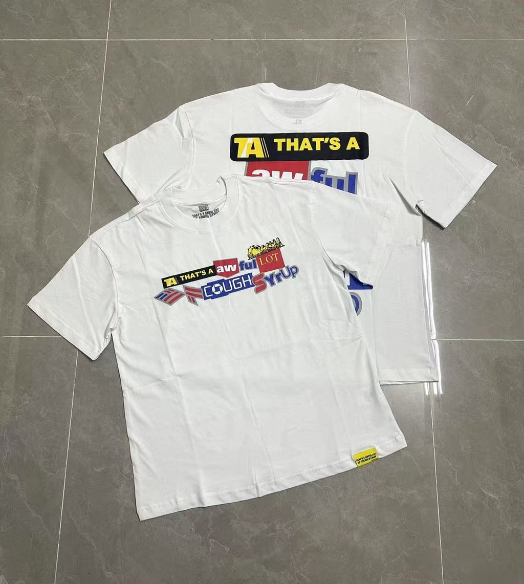 THAT'S A AWFUL LOT OF COUGH SYRUP Front & Back Graphic Short-Sleeve T-Shirt